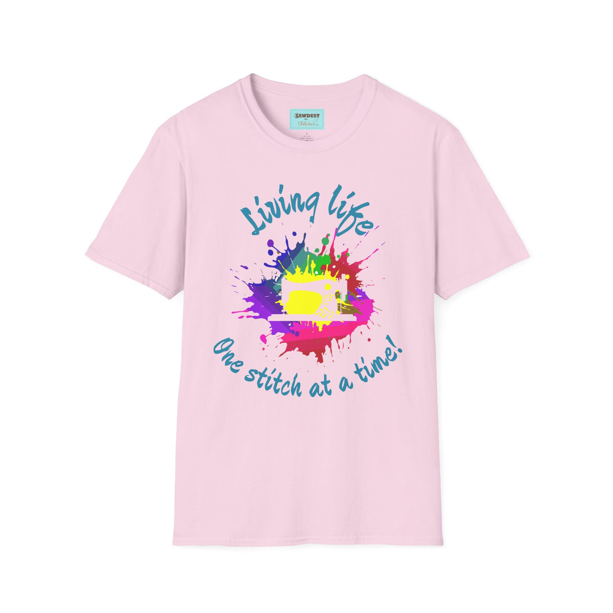 Living Life Unisex Softstyle Sewing T-Shirt