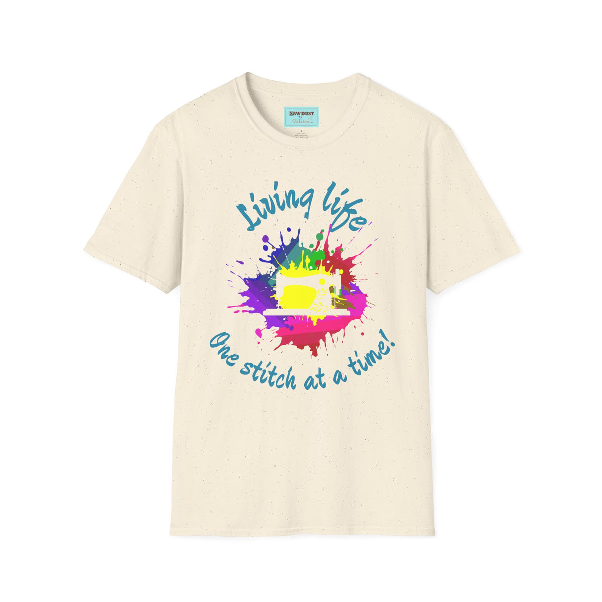 Living Life Unisex Softstyle Sewing T-Shirt
